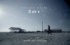 ChelseaWolfe-lone